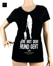 Lade das Bild in den Galerie-Viewer, 'DIE MIT DEM HUND GEHT' Shirt